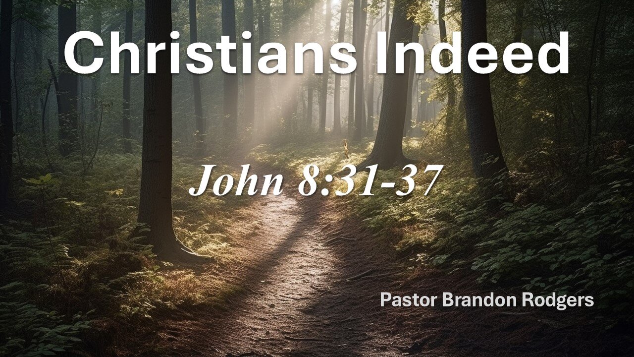 Christian Indeed, Pastor Brandon Rodgers, 8-11-2024