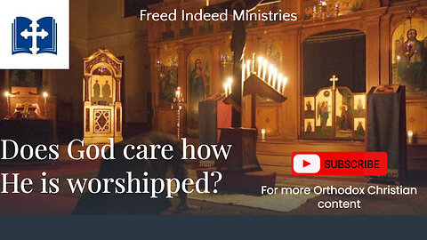 Does God Care About How We Worship Him?