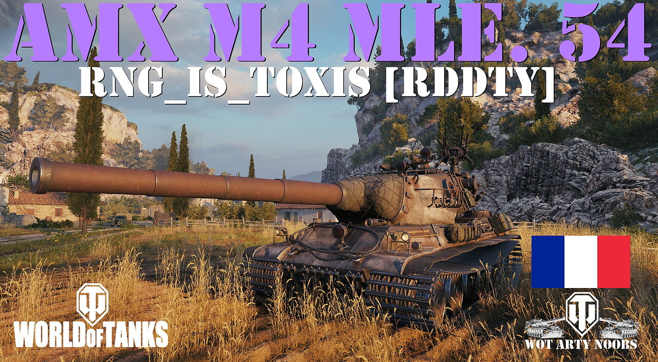 AMX M4 mle. 54 - RNG_Is_Toxis [RDDTY]