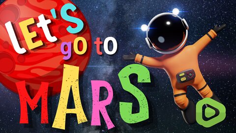 Kids Music | Songs 2022 | LET'S GO TO MARS