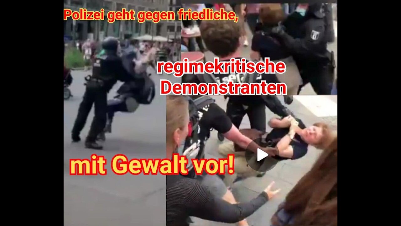 Polizeigewalt: Polizei geht gegen friedliche, regimekritische Demonstranten mit Gewalt vor!