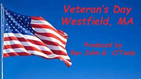 Veterans Day 2019 Westfield MA