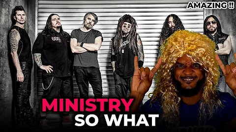 🎵 Ministry - So What REACTION