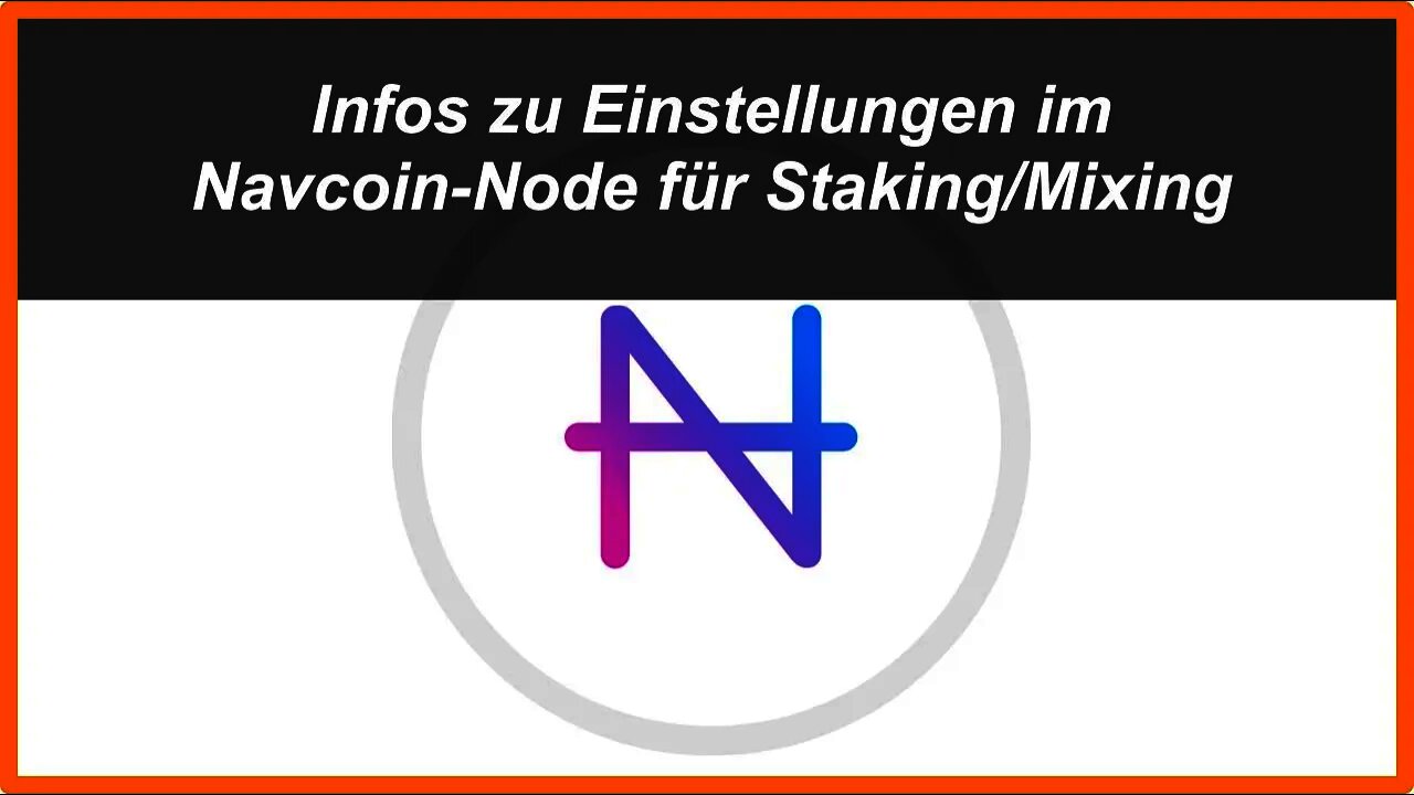 Infos Einstellungen im Navcoin-Node für Staking und Mixing