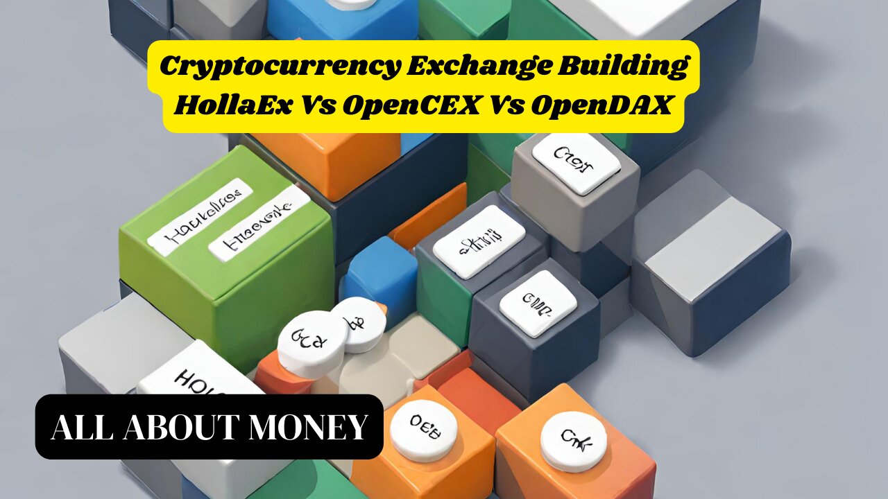 Cryptocurrency Exchange Building: HollaEx Vs OpenCEX Vs OpenDAX