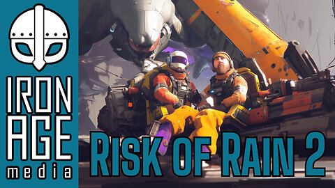 Risk of Rain 2 - Chillstream #87