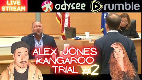 ALEX JONES Kangaroo Trial #2 - Live Reaction