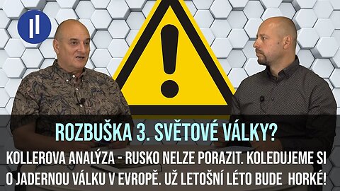 MARTIN KOLLER - Tohle se nemělo stát. Může být červen rozbuškou ohromného konfliktu v Evropě?