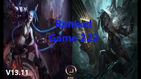 Ranked Game 222 Jinx Vs Senna Bot League Of Legends V13.11