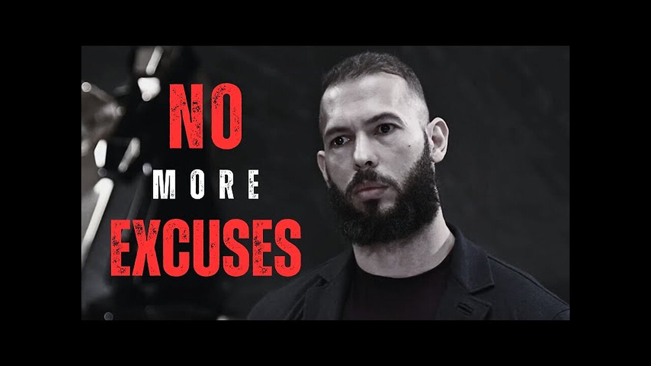 NO MORE EXCUSES - Andrew Tate Motivation