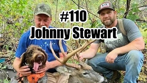 #110 - Breaking down Johnny Stewart's Early Season West Virginia Buck