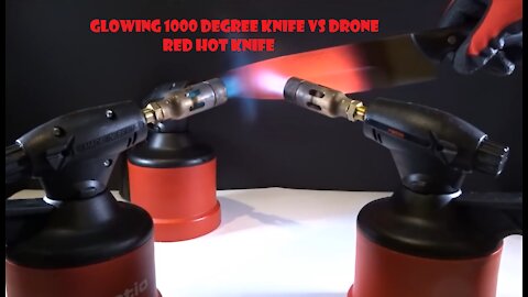 Glowing 1000 degree KNIFE VS DRONE | Red Hot Knife