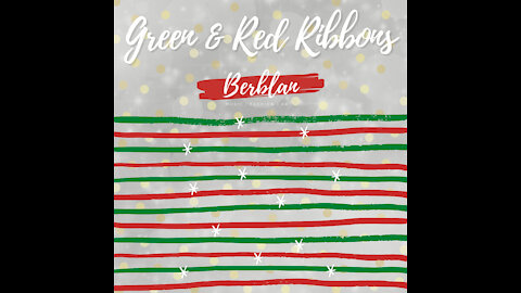 Green and Red Ribbons