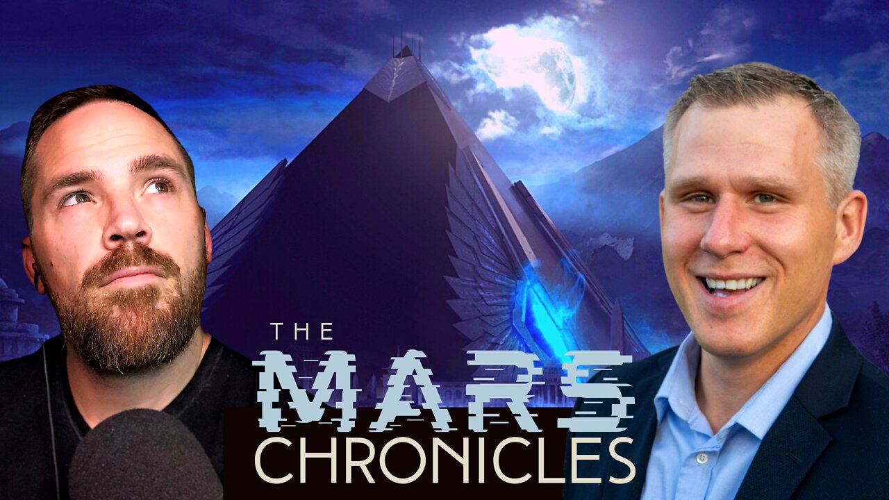 The Mars Chronicles Ep. 05 The Mystery Of The Pyramids (Josh Reid & David Whitehead)