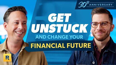 How To Get Un-Stuck and Change Your Financial Future