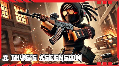 This Turf Is Ours! | A Thug's Ascension - Part 1