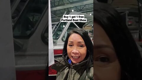 BUY 1 GET 1 FREE TICKET AT PORTLAND BOAT SHOW