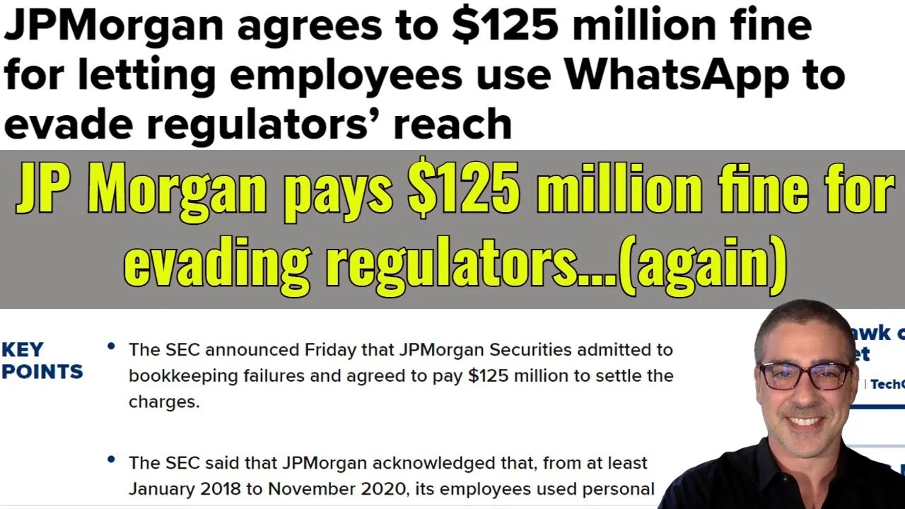 JP Morgan pays $125 million fine for evading regulators… (again....)