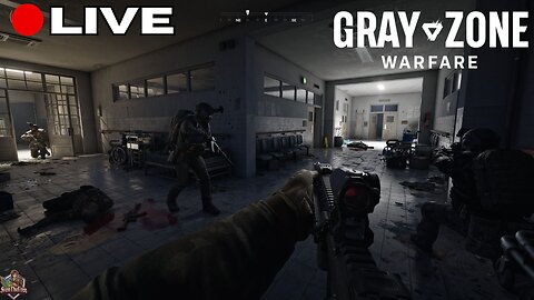 🔴Gray Zone Warfare: Live Action - Solo CSI Day 3