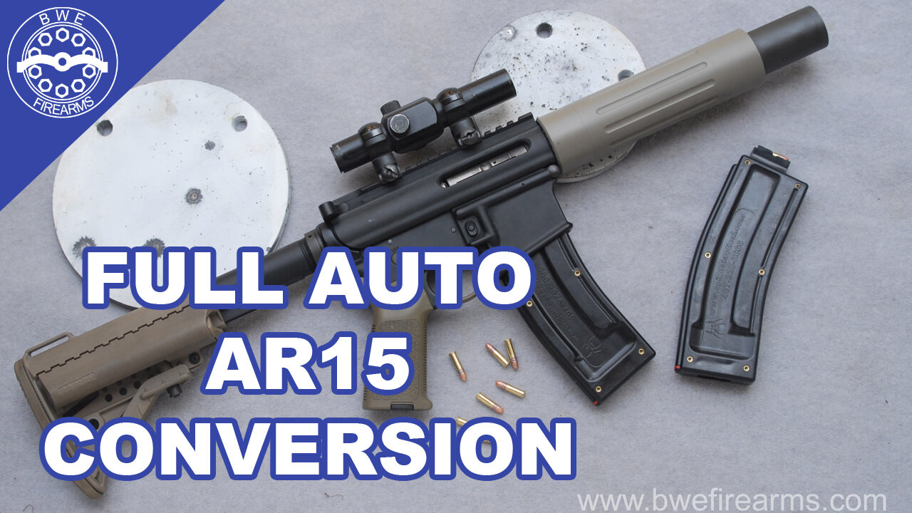 Making a Full Auto AR15.