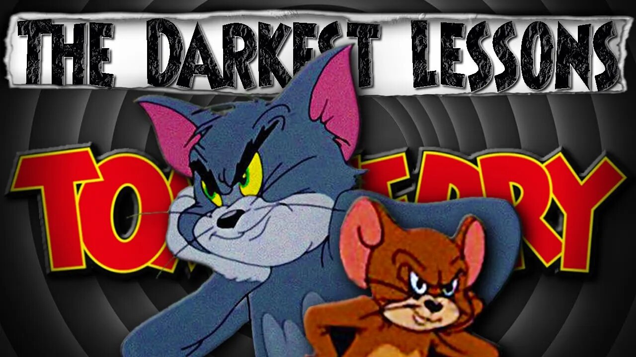 The Darkest Life Lessons from Tom and Jerry