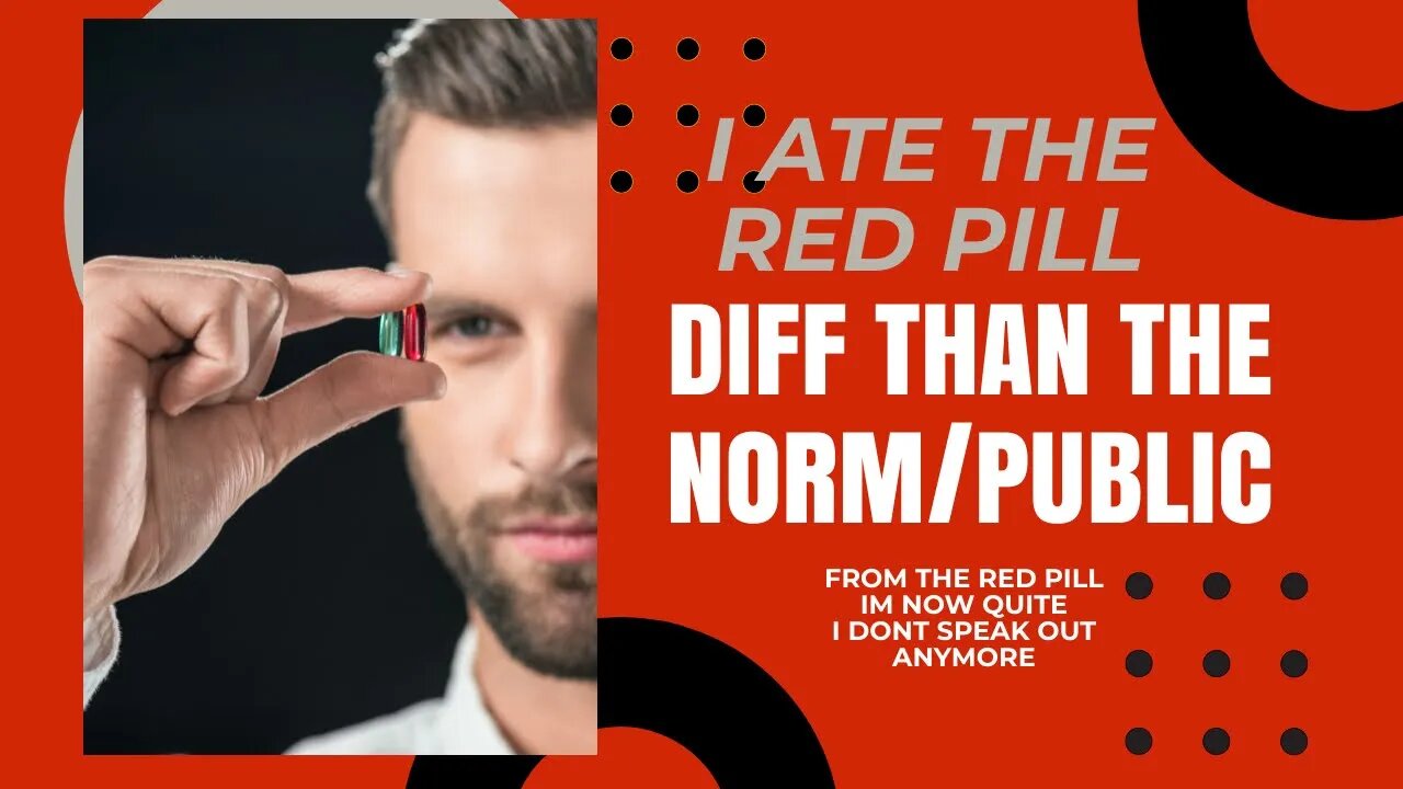 Red Pill People I Can Finally Relate too…