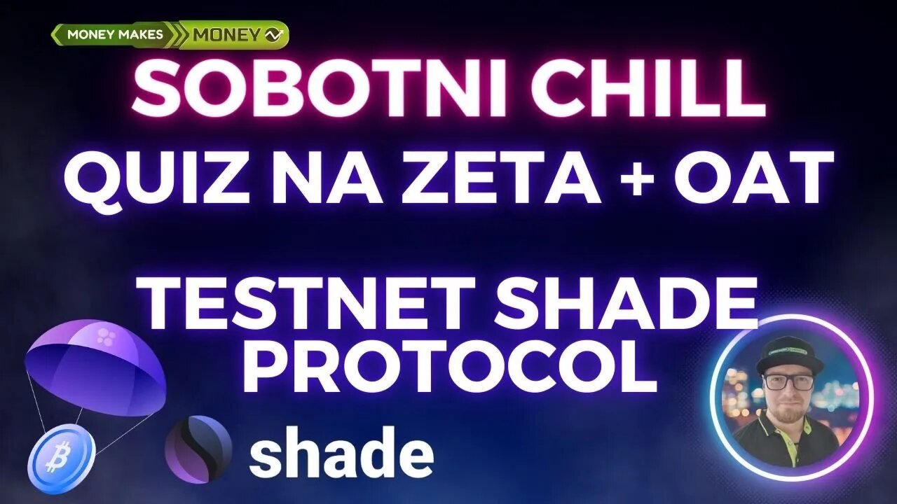 ✅CO Klikamy w SOBOTE? Quiz ZETA CHAIN + TESTNET Shade Protocol