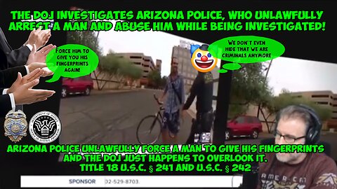 The DOJ Investigates Arizona Police (Investigating themselves) - Here's the Deal