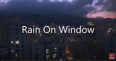 Rain Ambience, Rainy City Night, Rain On The Window, STUDY, RELAX, SLEEP, STAY CALM