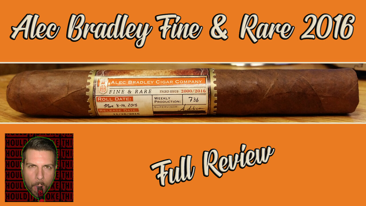 Alec Bradley Fine & Rare 2016 (Full Review) - Should I Smoke This
