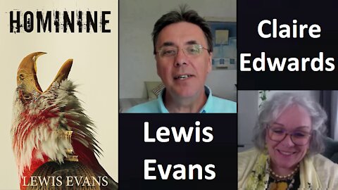 Conversations with Claire 3: Hominine - a geopolitical thriller by Lewis Evans