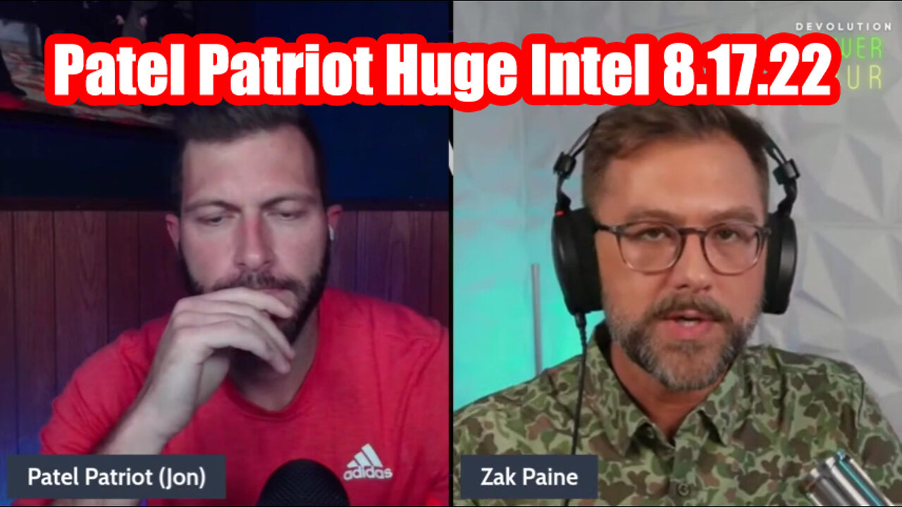 Patel Patriot Huge Intel 8.17.22