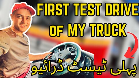 First Test Drive of My Truck 🚦| Trucking in Middle East | Vlog 3