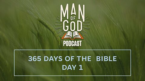 365 Days of the Bible - Day 1