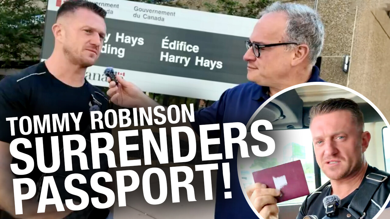 Tommy Robinson surrenders passport after dramatic Monday arrest