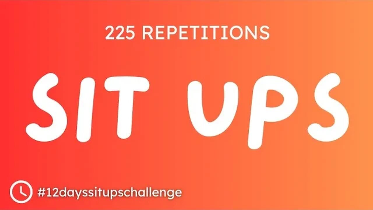 I did 225 Sit Ups | #12dayssitupschallenge