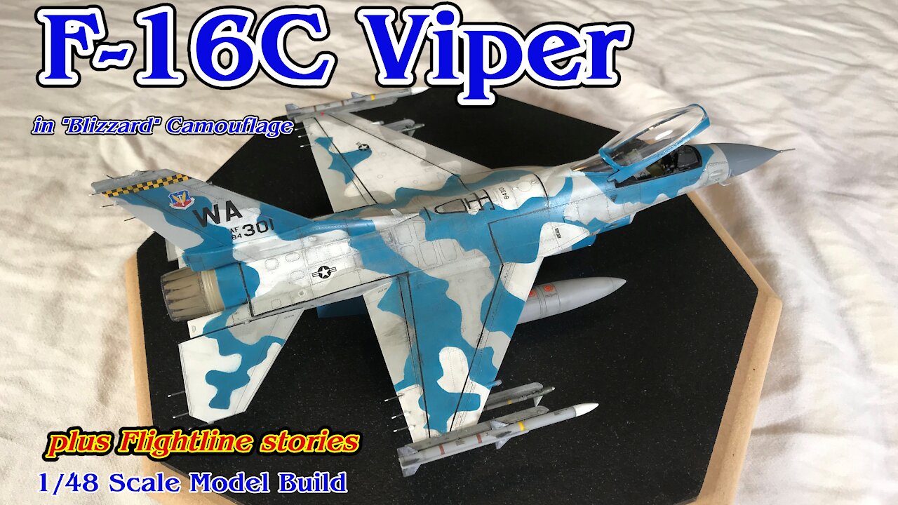 Building the Tamiya 1/48th Scale F-16C Falcon Fighter Jet with “Blizzard” Camouflage