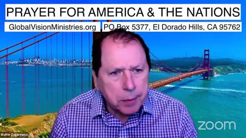 PRAYER FOR AMERICA & THE NATIONS Live with Walter Zygarewicz