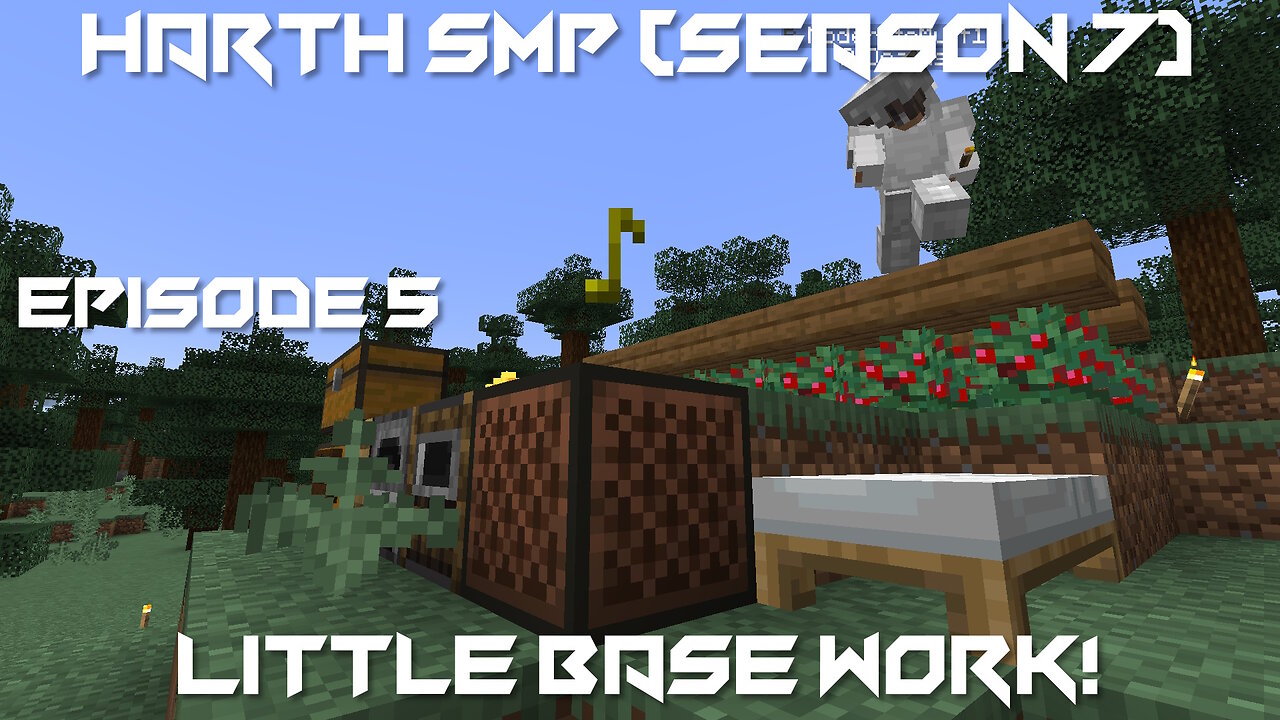 Little Base Work! - Minecraft Harth SMP #5 (Season 7)