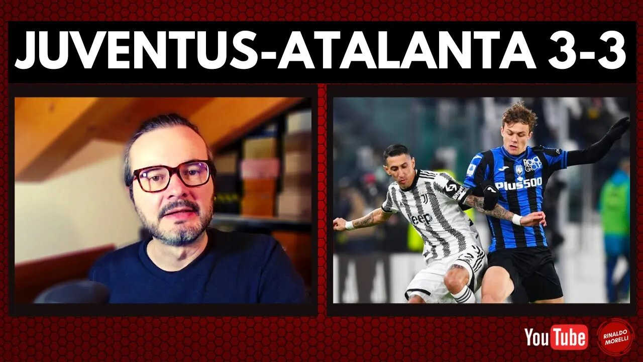 JUVENTUS-ATALANTA 3-3, pareggio isterico