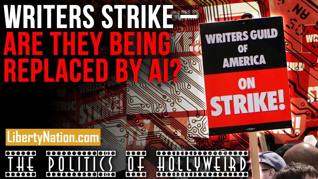 Writers Strike – Are They Being Replaced by AI? – The Politics of HollyWeird