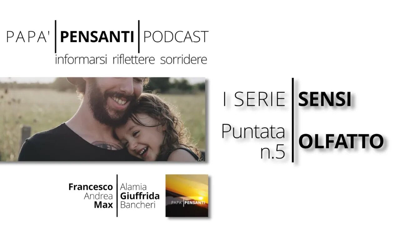 OLFATTO (Puntata n.5 - I SERIE: SENSI)