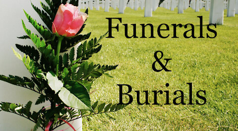 Funerals & Burials