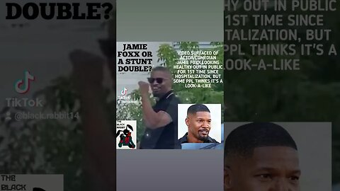 JAMIE FOXX OR A CLONE?