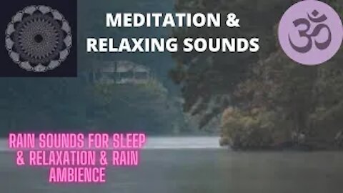 Rain Sounds for Sleep & Relaxation & Rain Ambience(VIDEO-1001)