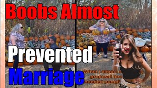 Woman almost Ruined Proposal for Pumpkin😅 Boobs