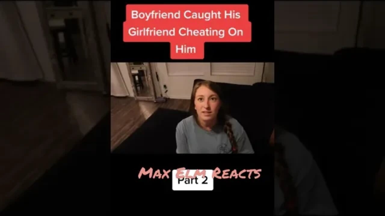Kicked his cheating girlfriend to the curb. Max Elm Reacts lol