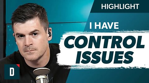 How Do I Control My Control Issues?