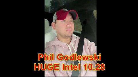 Phil Godlewski HUGE Intel 10.28