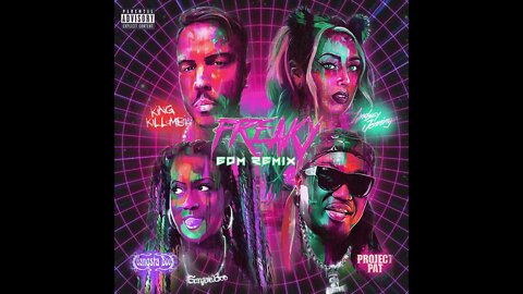 King Killumbia - Freaky (EDM Remix) [feat. Project Pat, Lindsey Jenningz & Gangsta Boo]